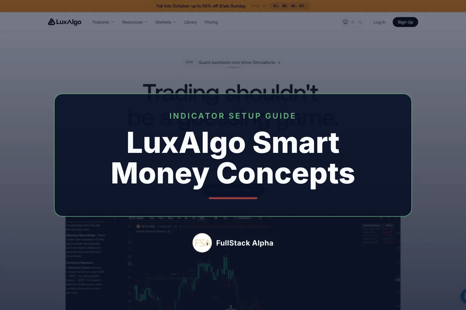 LuxAlgo Smart Money Concepts: Set It Up and Read It Right